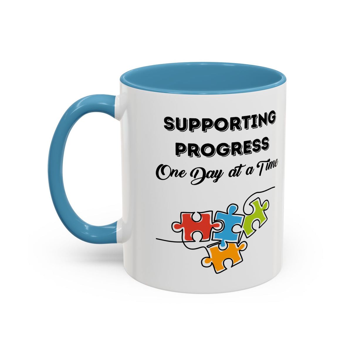 Supporting Progress One Day at a Time mug - Coffee mug for parents of children with autism- 11oz & 15oz