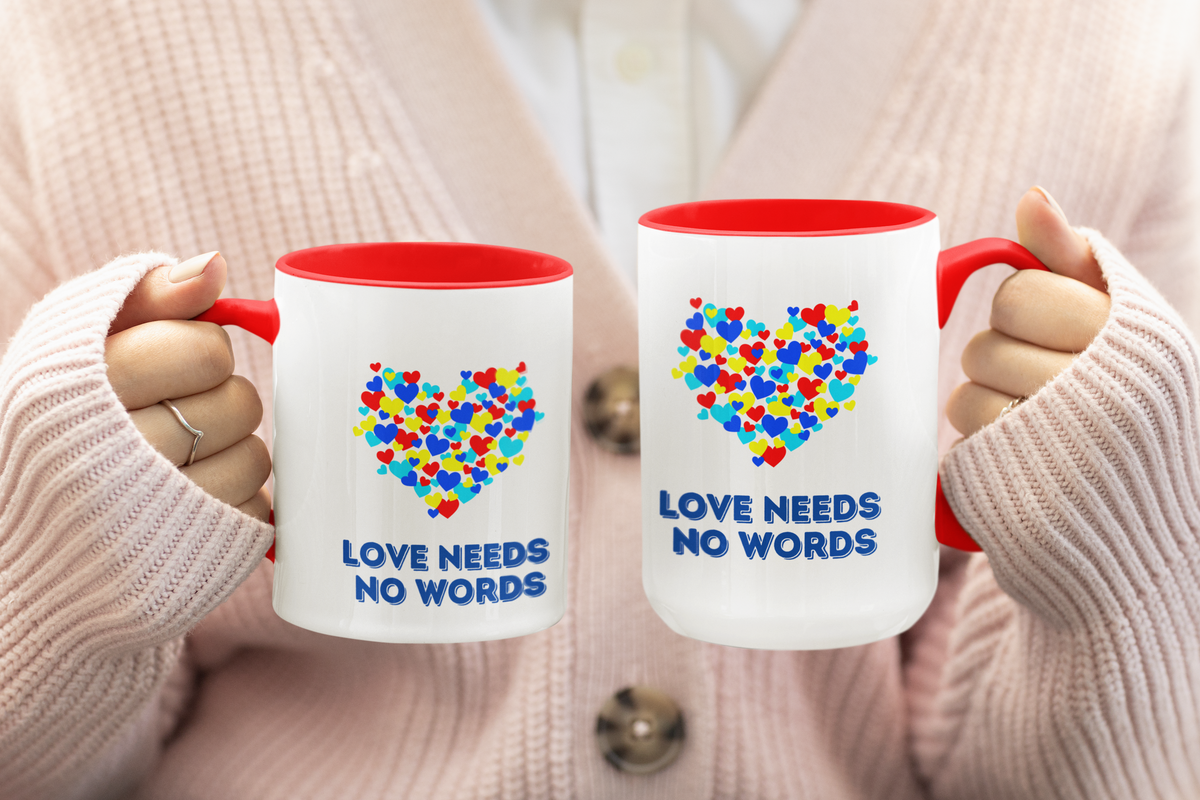 “Love no needs words” Inspirational Coffee Mug- Autism Awareness- 11oz & 15oz