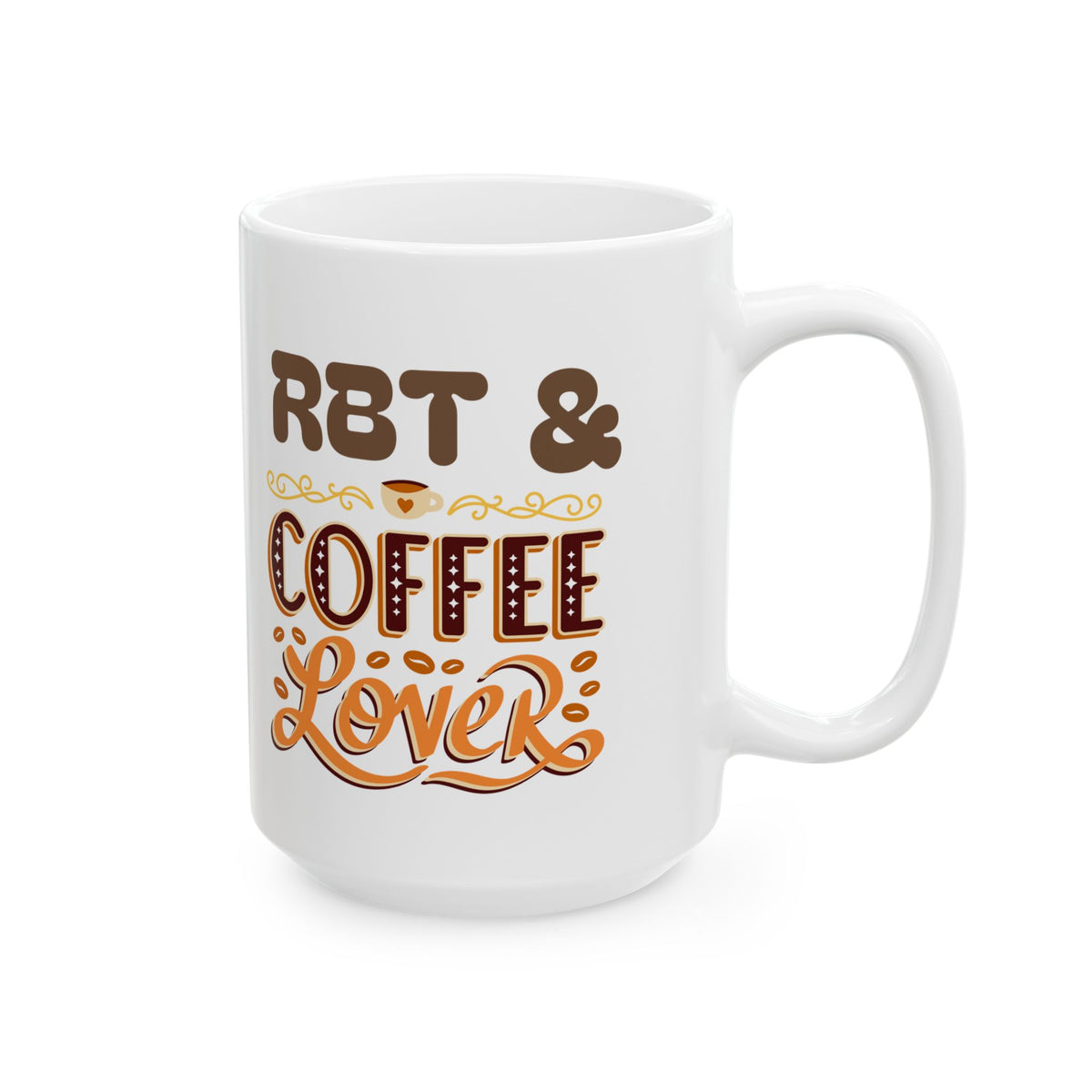 Retro Coffee Lover Ceramic Mug for RBTs - Perfect Gift for RBTs and Coffee Enthusiasts