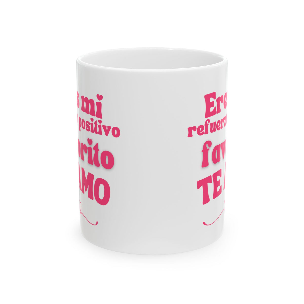 Eres mi refuerzo positivo favorito Ceramic Mug - Perfect Gift for ABA professionals in San Valentíns Day