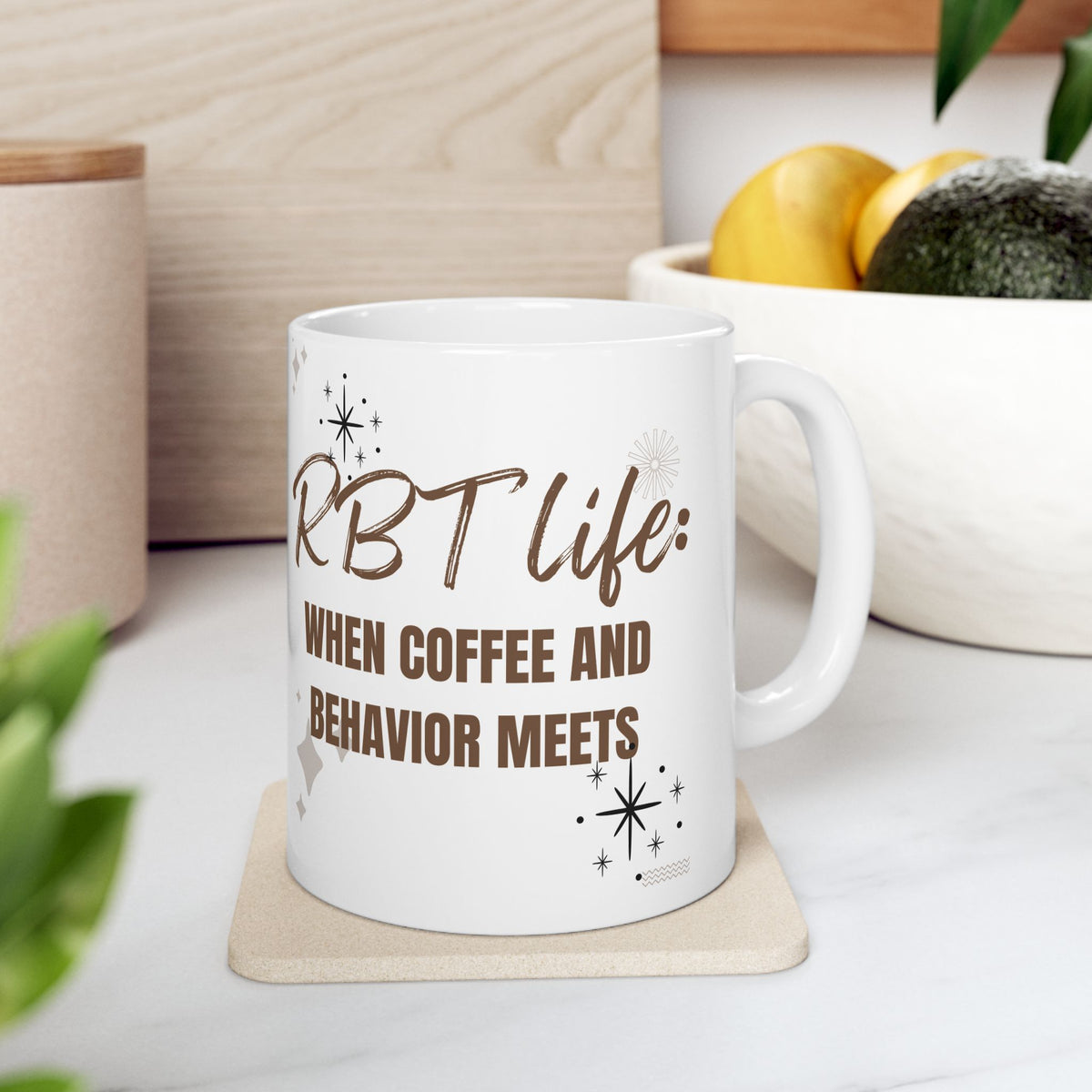 RBT Life Coffee Mug - Perfect for Coffee Lovers & Behavior Enthusiasts