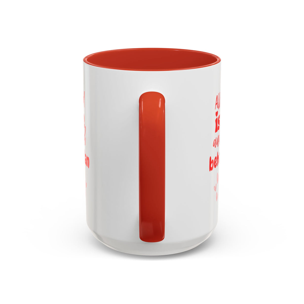 Love & Good Behavior Plan Accent Coffee Mug - Perfect Gift for ABA professionals in San Valentines Day