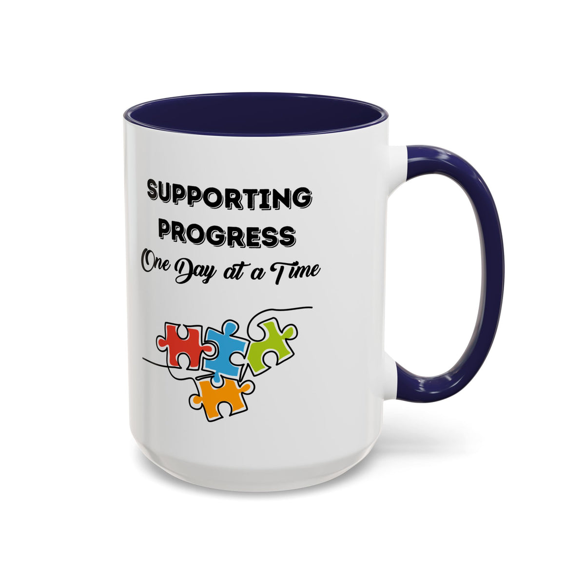 Supporting Progress One Day at a Time mug - Coffee mug for parents of children with autism- 11oz & 15oz