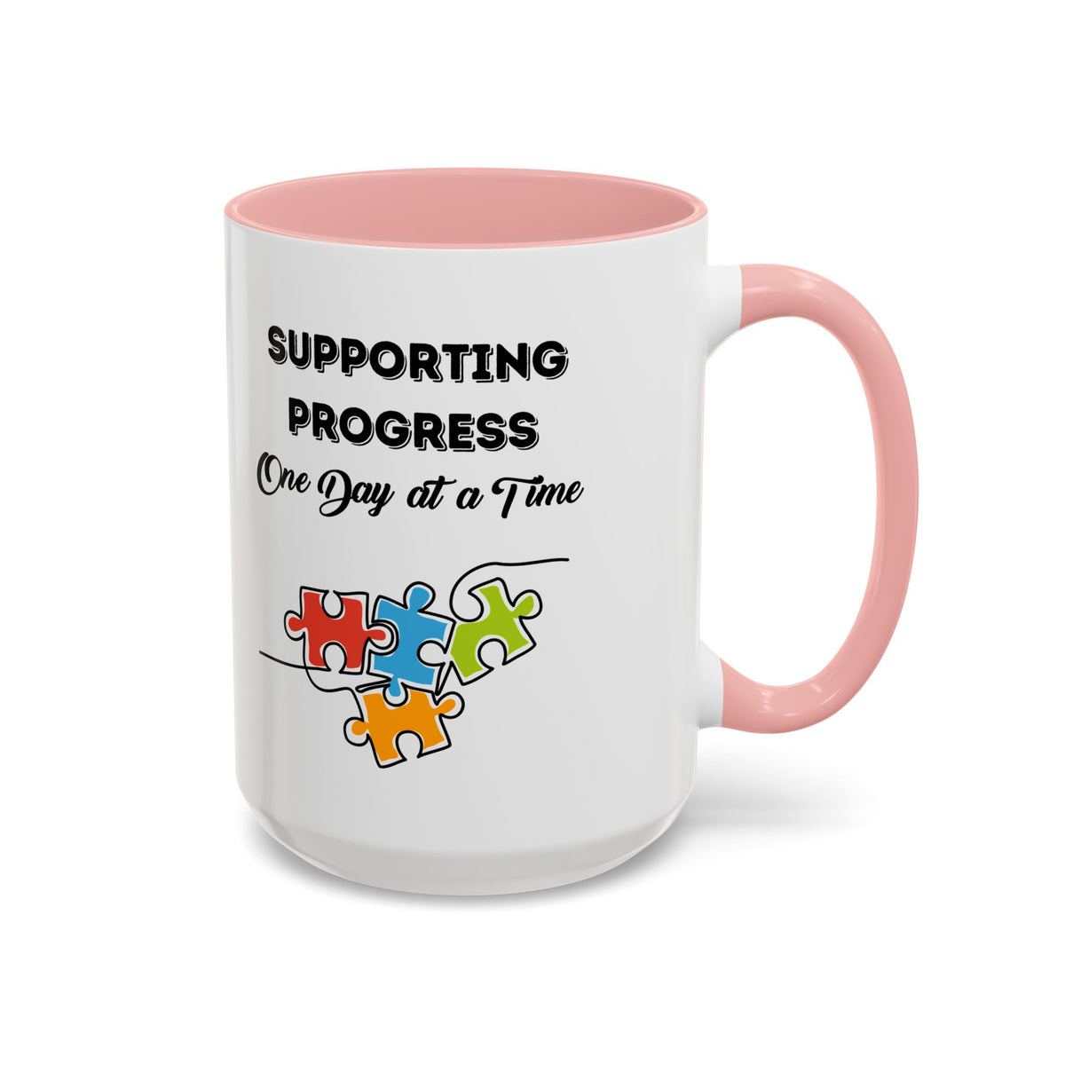Supporting Progress One Day at a Time mug - Coffee mug for parents of children with autism- 11oz & 15oz