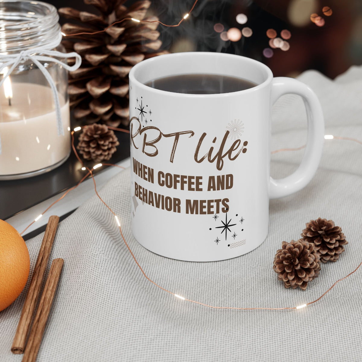 RBT Life Coffee Mug - Perfect for Coffee Lovers & Behavior Enthusiasts