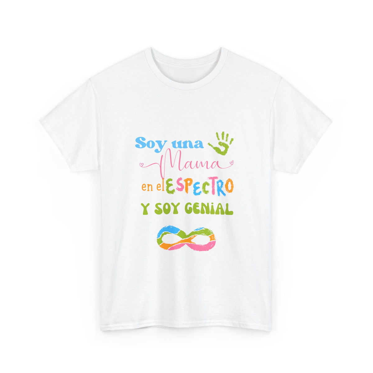 T-Shirt 'Soy Una Mamá en el Espectro y Soy Genial'. Unisex Heavy Cotton Tee (Spanish Edition)