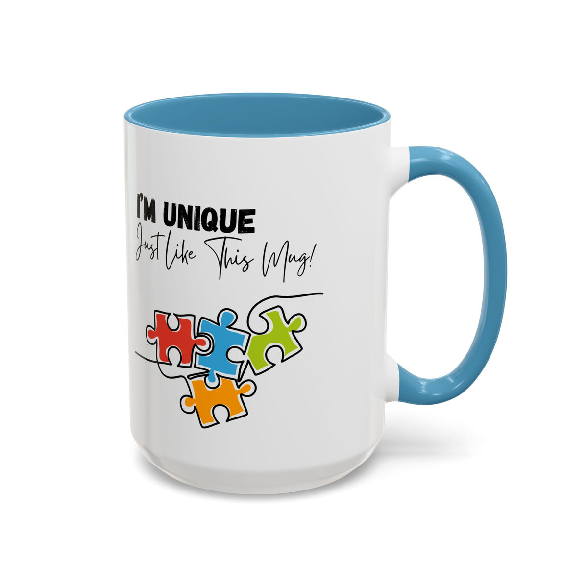 “I'm Unique Just Like This Mug!" - Colorful Puzzle Design - 11oz & 15oz Accent Coffee Mug