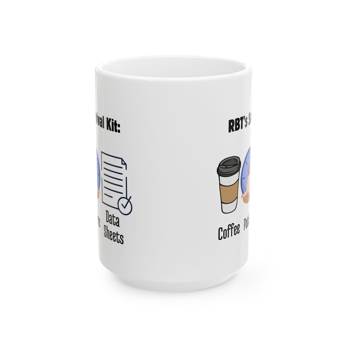 RBT's Essential Kit Coffee Mug – Perfect gift for RBT - 11oz & 15oz