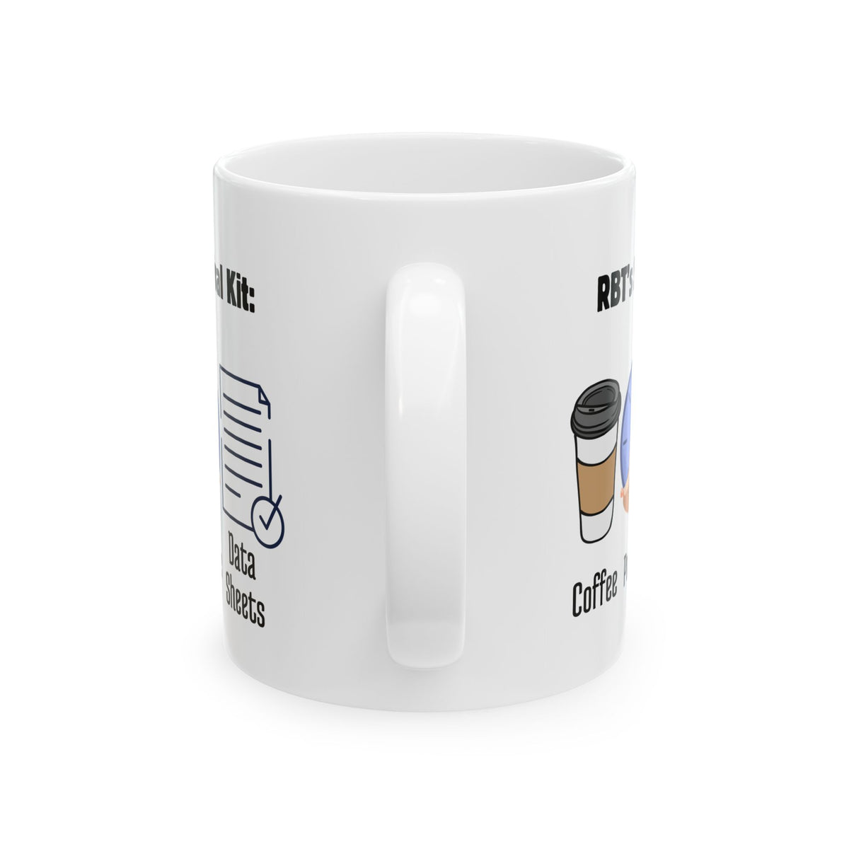 RBT's Essential Kit Coffee Mug – Perfect gift for RBT - 11oz & 15oz