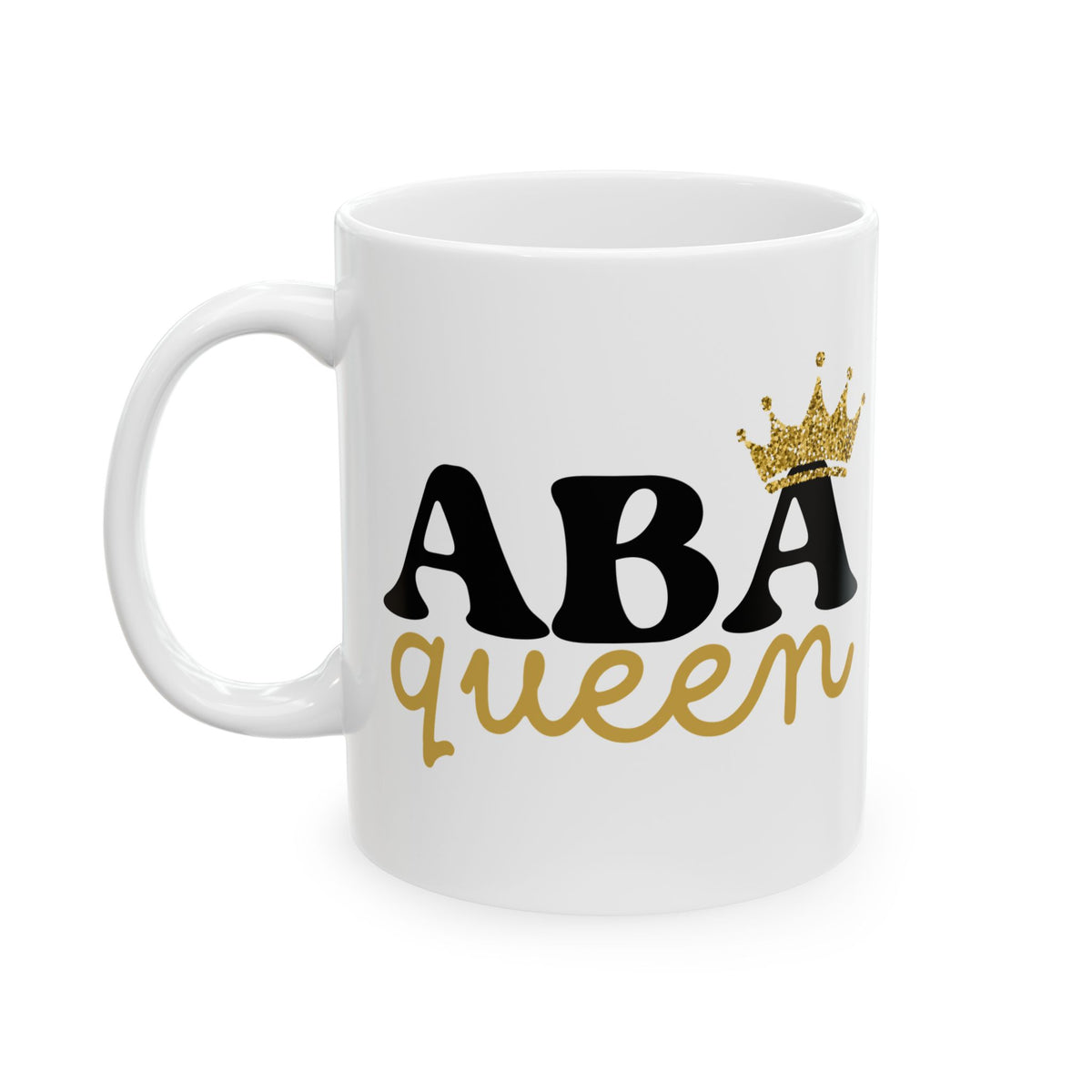 Aba Queen Ceramic Mug - 11 oz Ceramic Mug