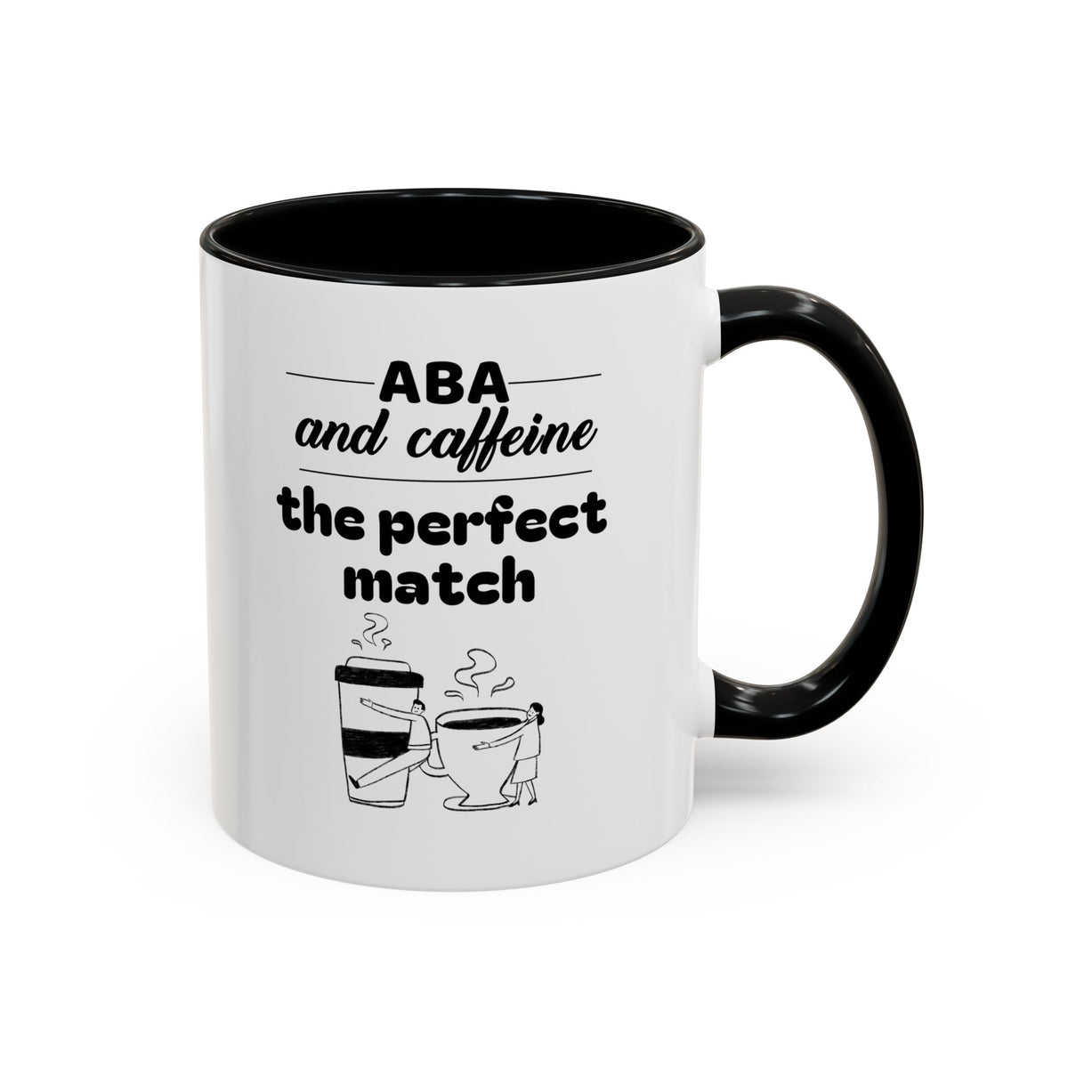 ABA and Caffeine Perfect Match Mug - 11oz & 15oz - Ideal Gift for Coffee Lovers