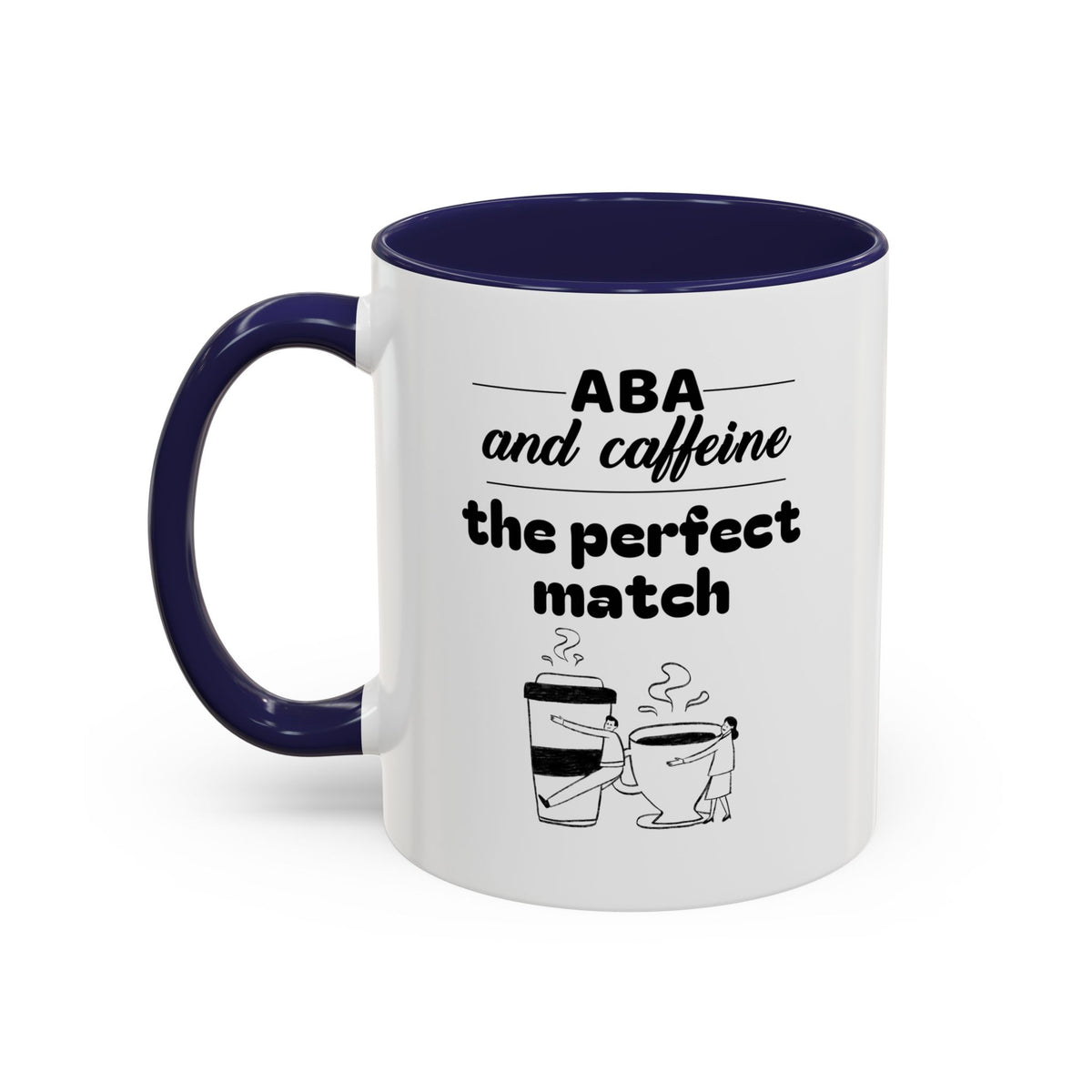 ABA and Caffeine Perfect Match Mug - 11oz & 15oz - Ideal Gift for Coffee Lovers
