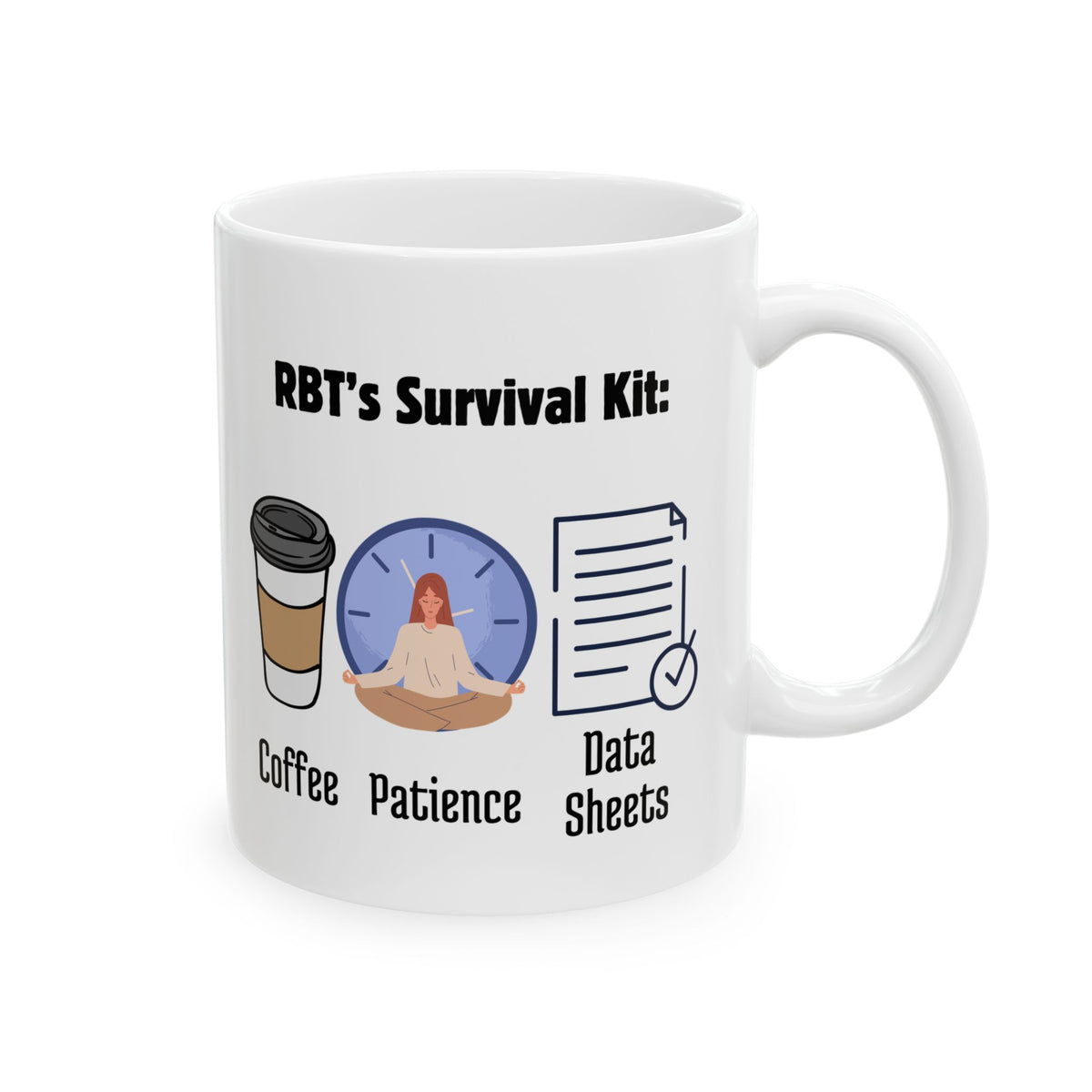 RBT's Essential Kit Coffee Mug – Perfect gift for RBT - 11oz & 15oz