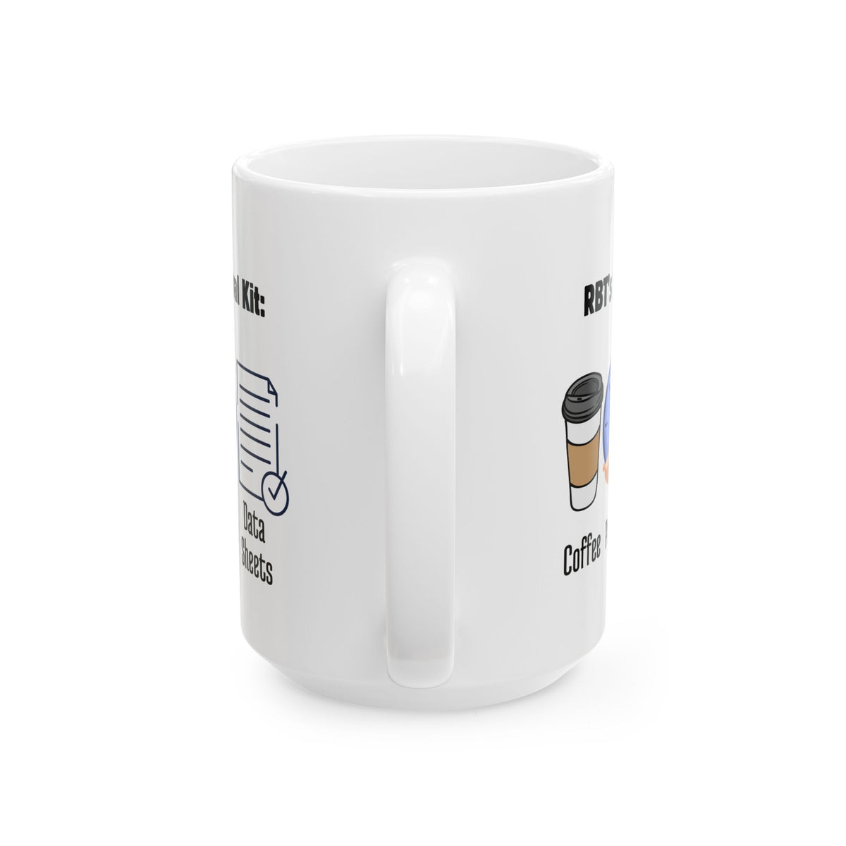 RBT's Essential Kit Coffee Mug – Perfect gift for RBT - 11oz & 15oz