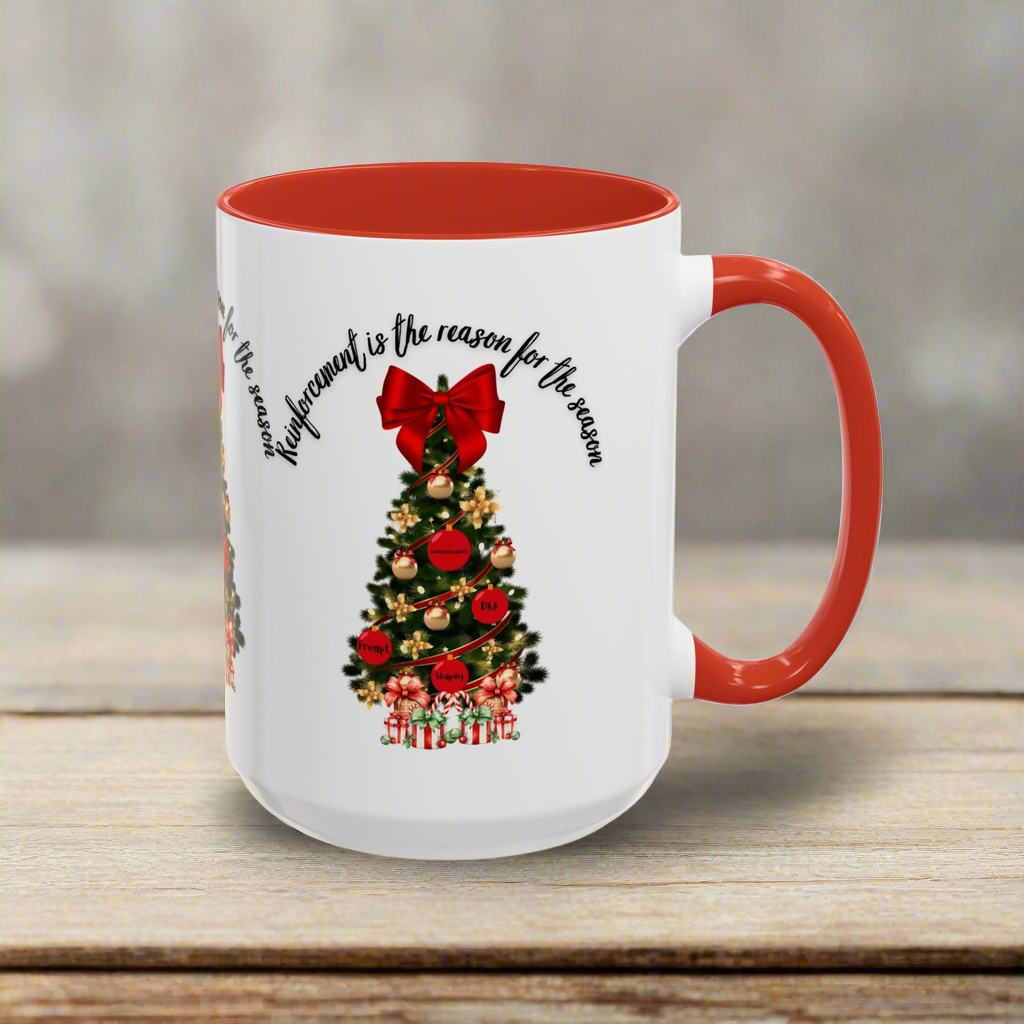 Two-Toned Christmas Coffee Mug “Reinforcement is the Reason for the Season” Holiday Mug. 11oz & 15oz