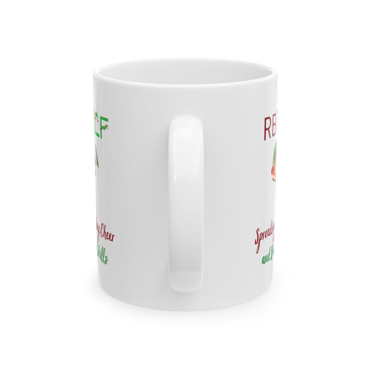 White Christmas Coffee Mug “RBT Elf Spreading Holidays Cheer and Behavior Skills - 11oz & 15oz