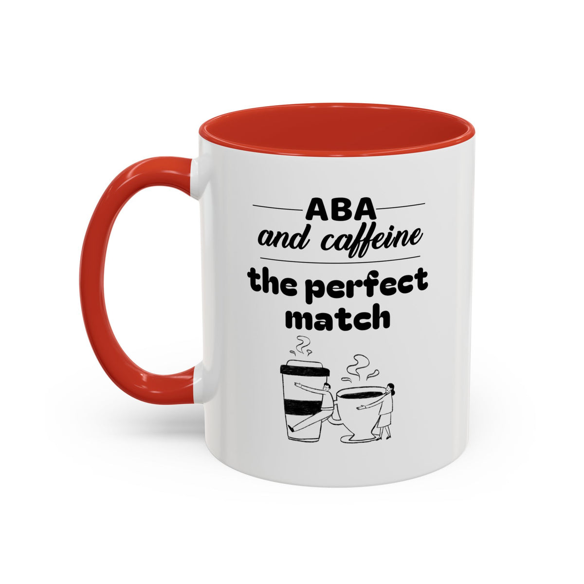 ABA and Caffeine Perfect Match Mug - 11oz & 15oz - Ideal Gift for Coffee Lovers