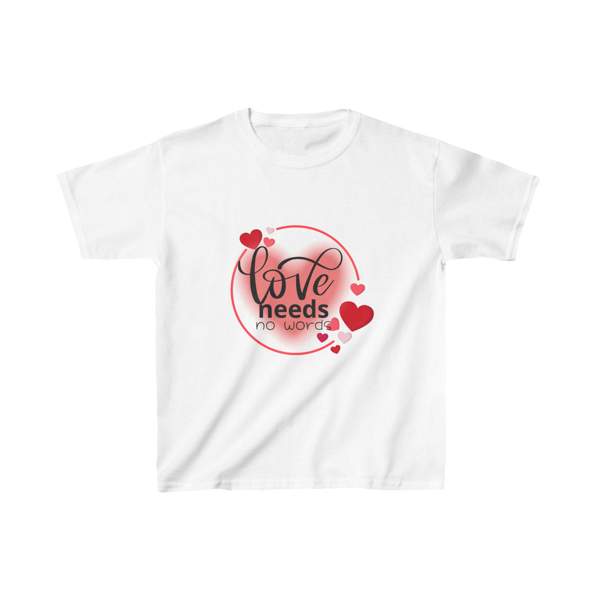 Kids Love Needs No Words Tee - Cute Heart Design for Everyday Wear