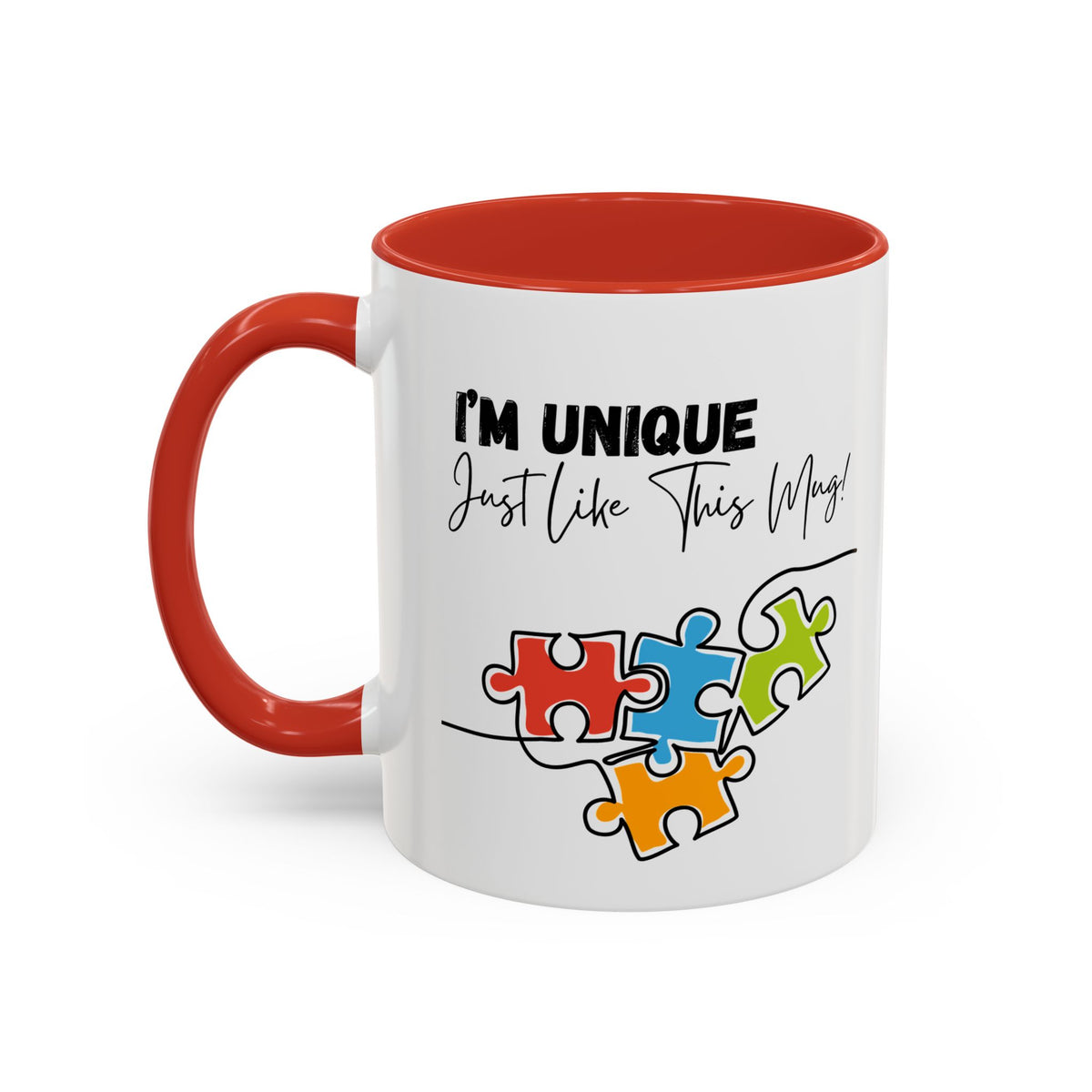 “I'm Unique Just Like This Mug!" - Colorful Puzzle Design - 11oz & 15oz Accent Coffee Mug