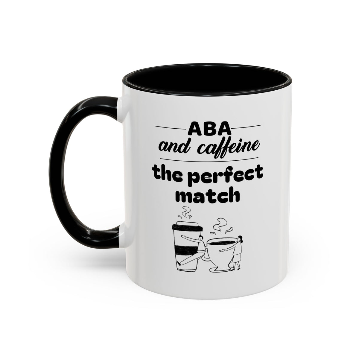 ABA and Caffeine Perfect Match Mug - 11oz & 15oz - Ideal Gift for Coffee Lovers