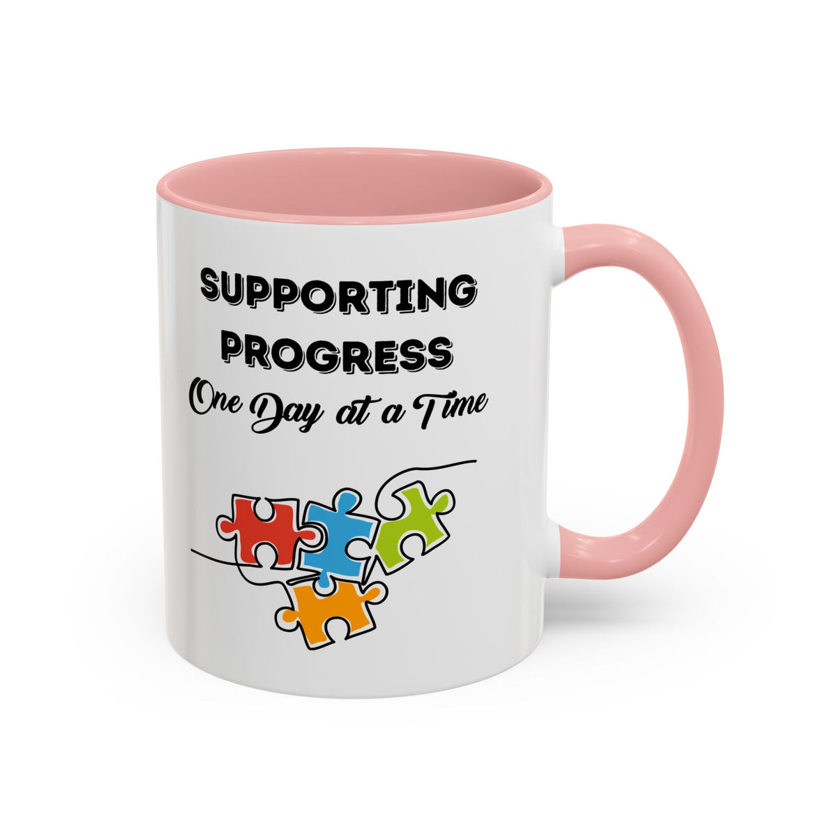 Supporting Progress One Day at a Time mug - Coffee mug for parents of children with autism- 11oz & 15oz
