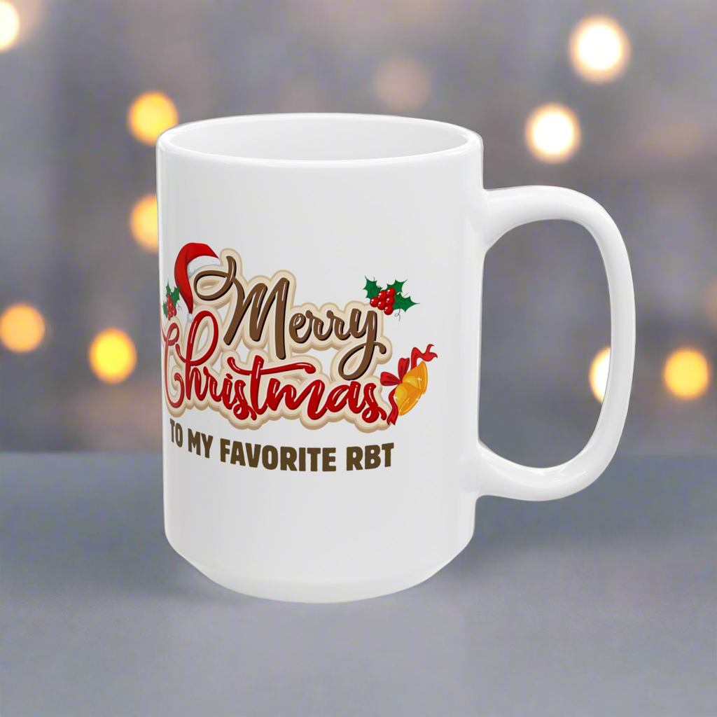 Merry Christmas Ceramic Mug - Perfect Holiday Gift for RBTs - 11oz & 15oz
