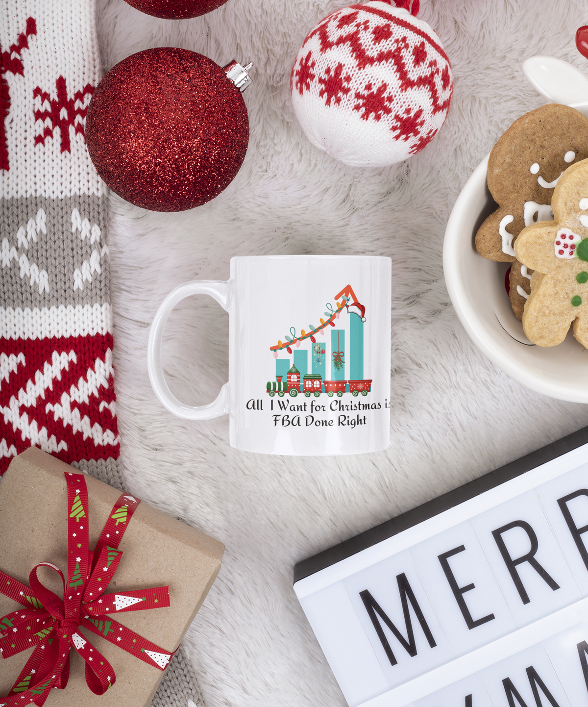 White Ceramic Christmas Mug - “All  I Want for Christmas is FBA Done Right”. Print both side